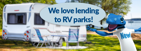 We love lending to RV parks!