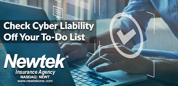 Check Cyber Liability off Your To-Do List